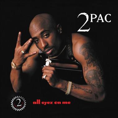 2Pac -  All Eyez on Me